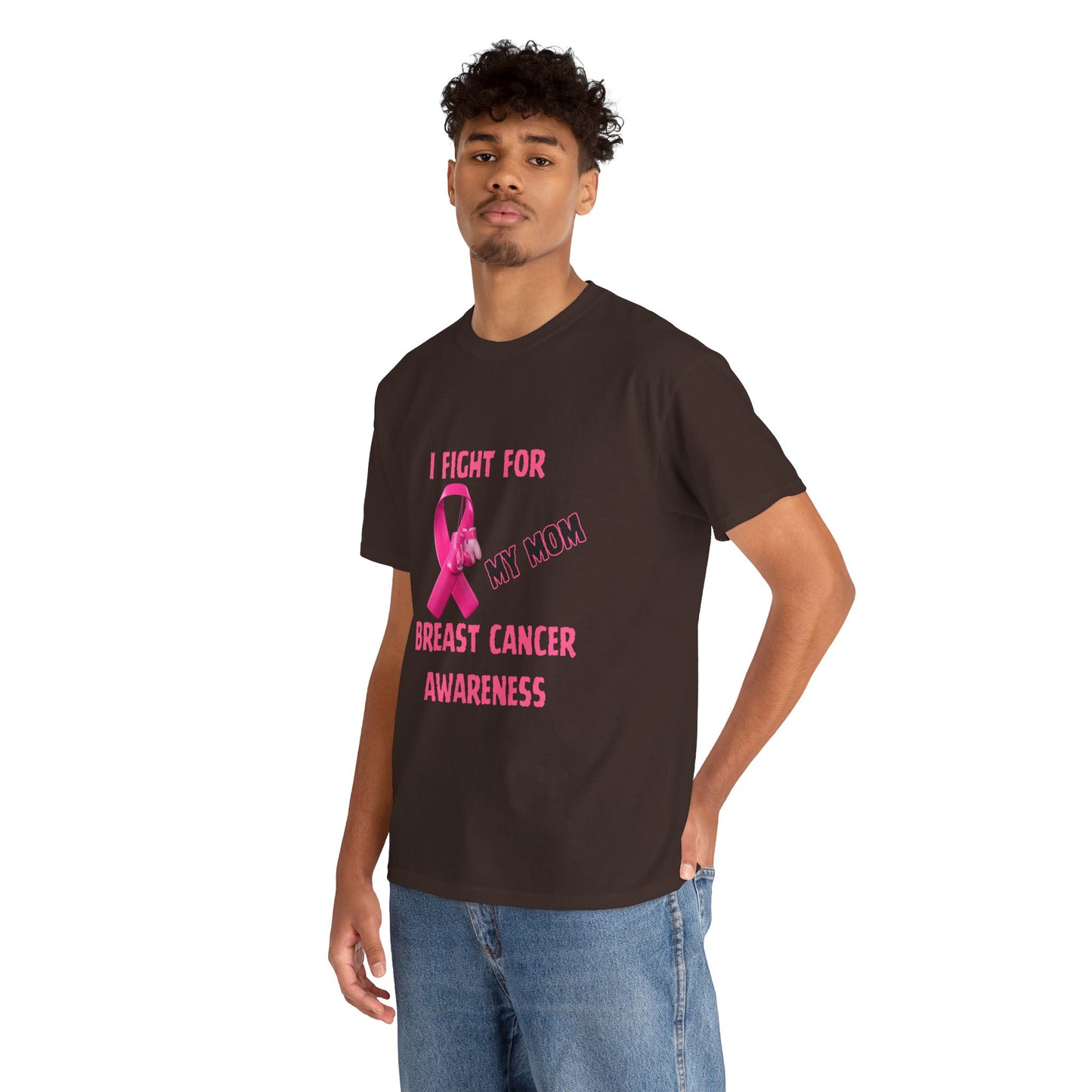 I Fight for My Mom Pink Ribbon Shirt