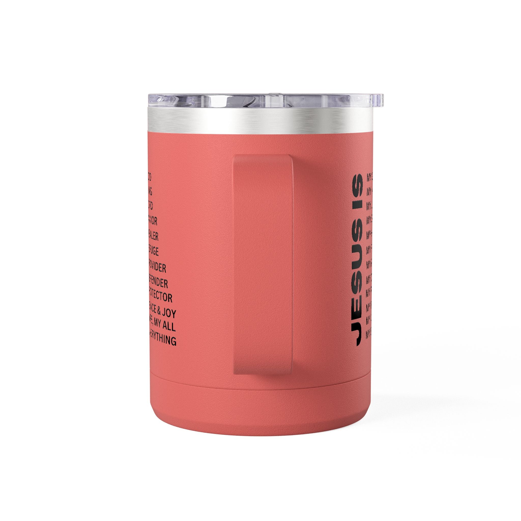 Christian Jesus Is 15oz Tumbler - Black