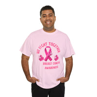 We Fight Together Breast Cancer Awareness Tee