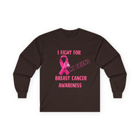 "I Fight For My Friend" Long Sleeve T-Shirt