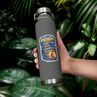 “Push: Pray Until Something Happens” 22oz Insulated Water Bottle - Hands
