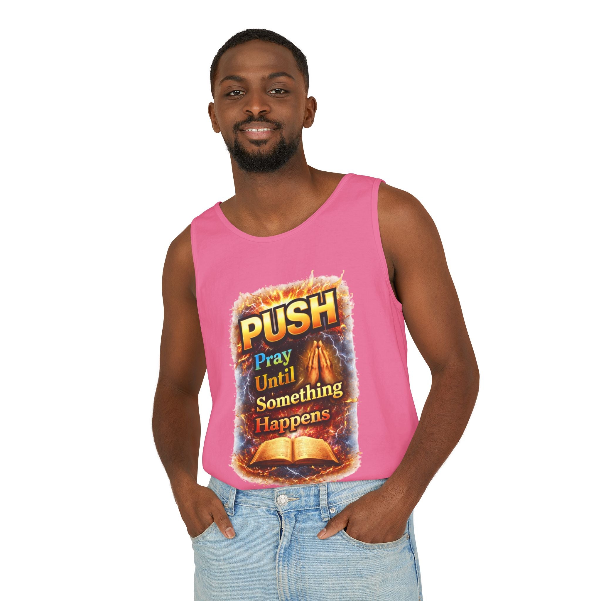 Push: Pray Until Something Happens Tank - Bible