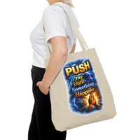 Push Pray Until Something Happens Sand Tote Bag - Hands