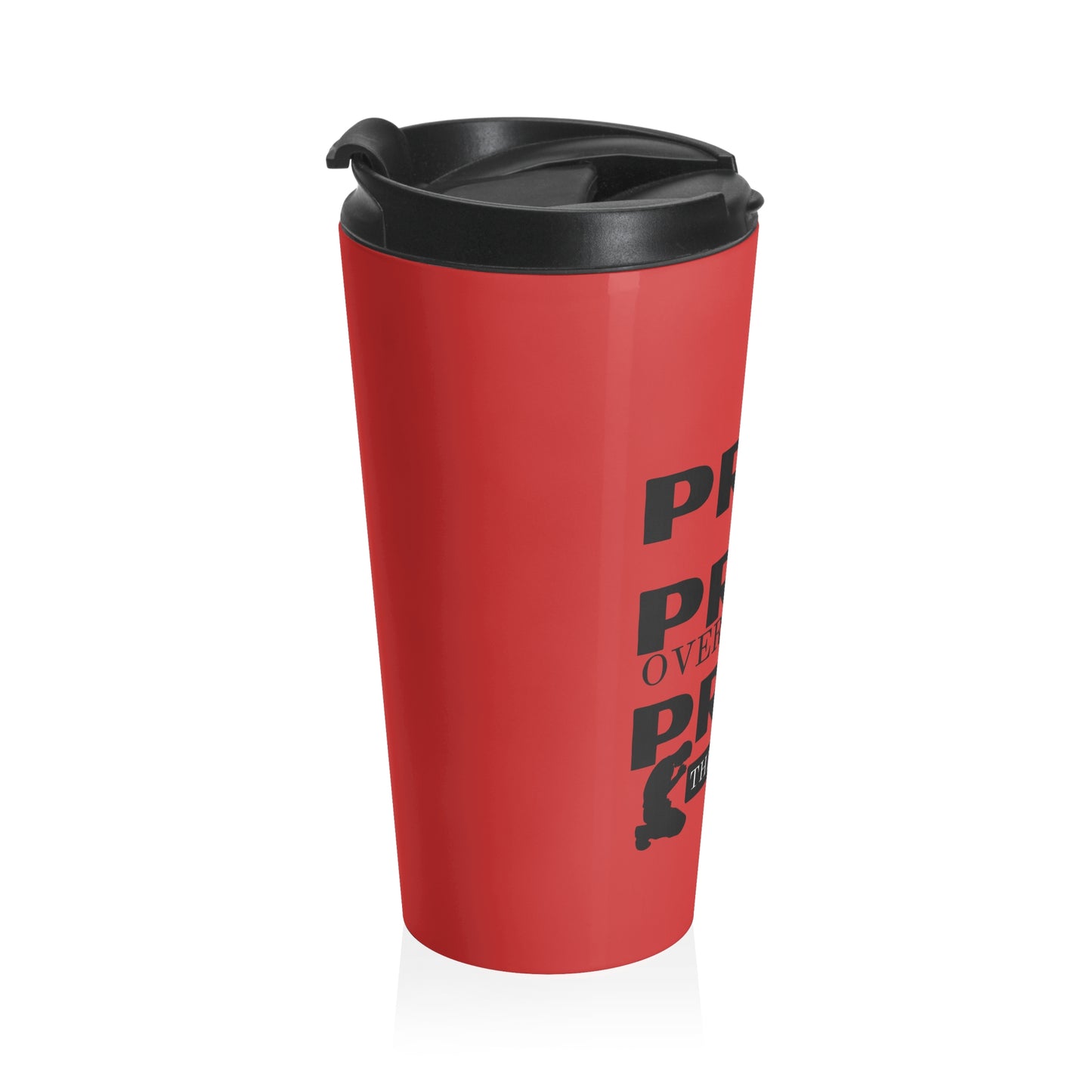 Pray On It Pray Over It Pray Through It Red Stainless Steel Travel Mug