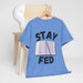 Bible 'Stay Fed' T-Shirt