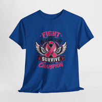 Fight Like a Warrior, Survive Like a Champion Breast Cancer Awareness T-Shirt