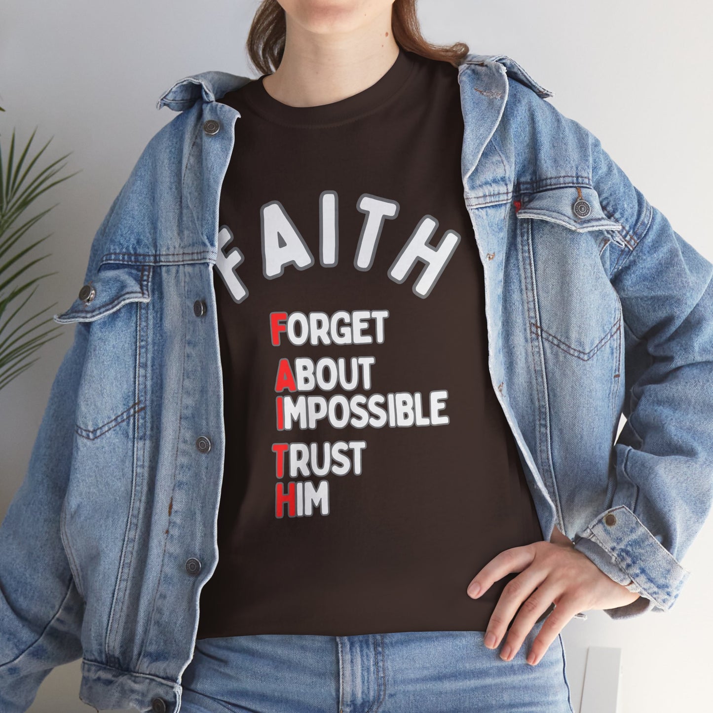 Faith T-Shirt "Forget About Impossible, Trust Him" Dark