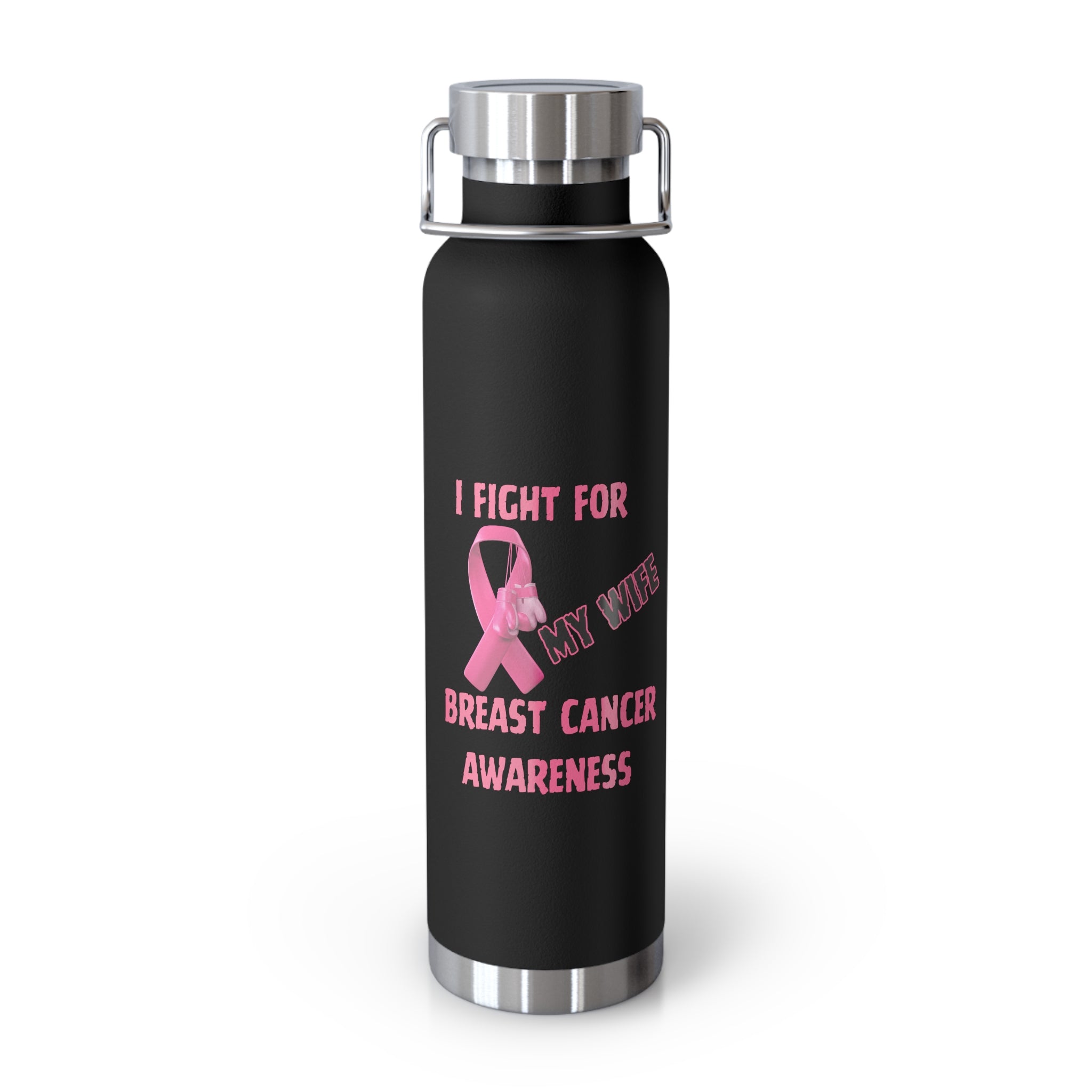 I Fight For My Wife 22oz Insulated Water Bottle