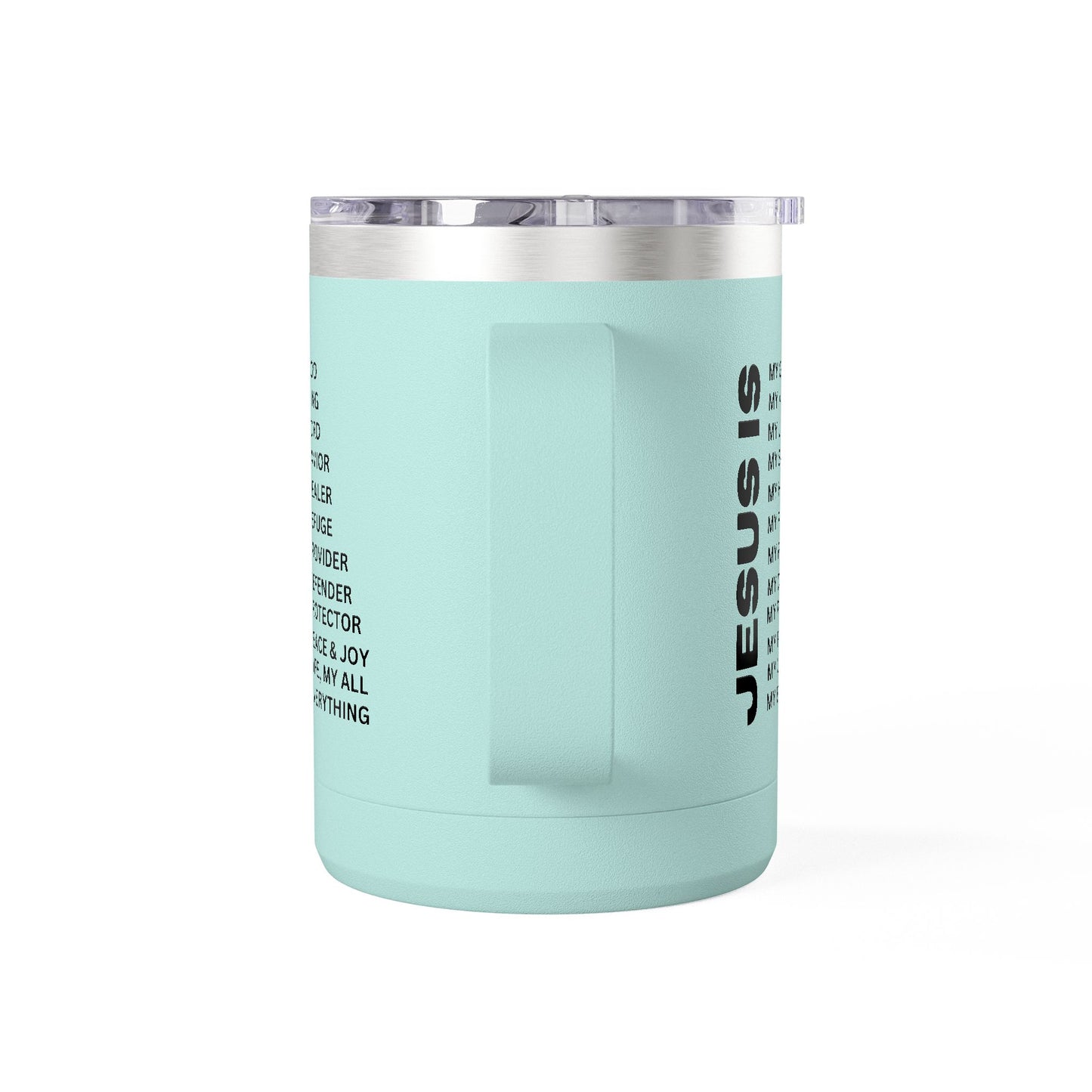 Christian Jesus Is 15oz Tumbler - Black