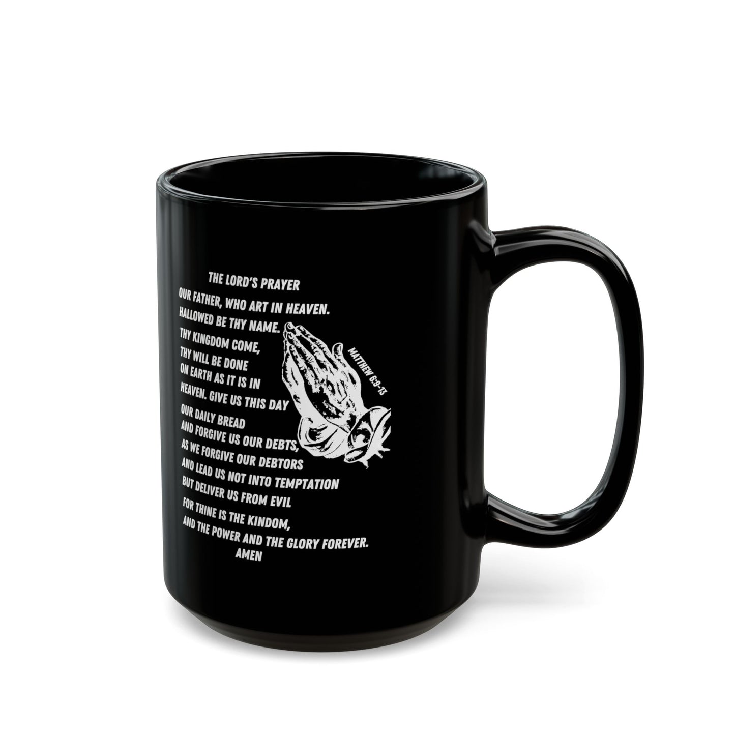 The Lord’s Prayer Black Coffee Mug (11oz/15oz)