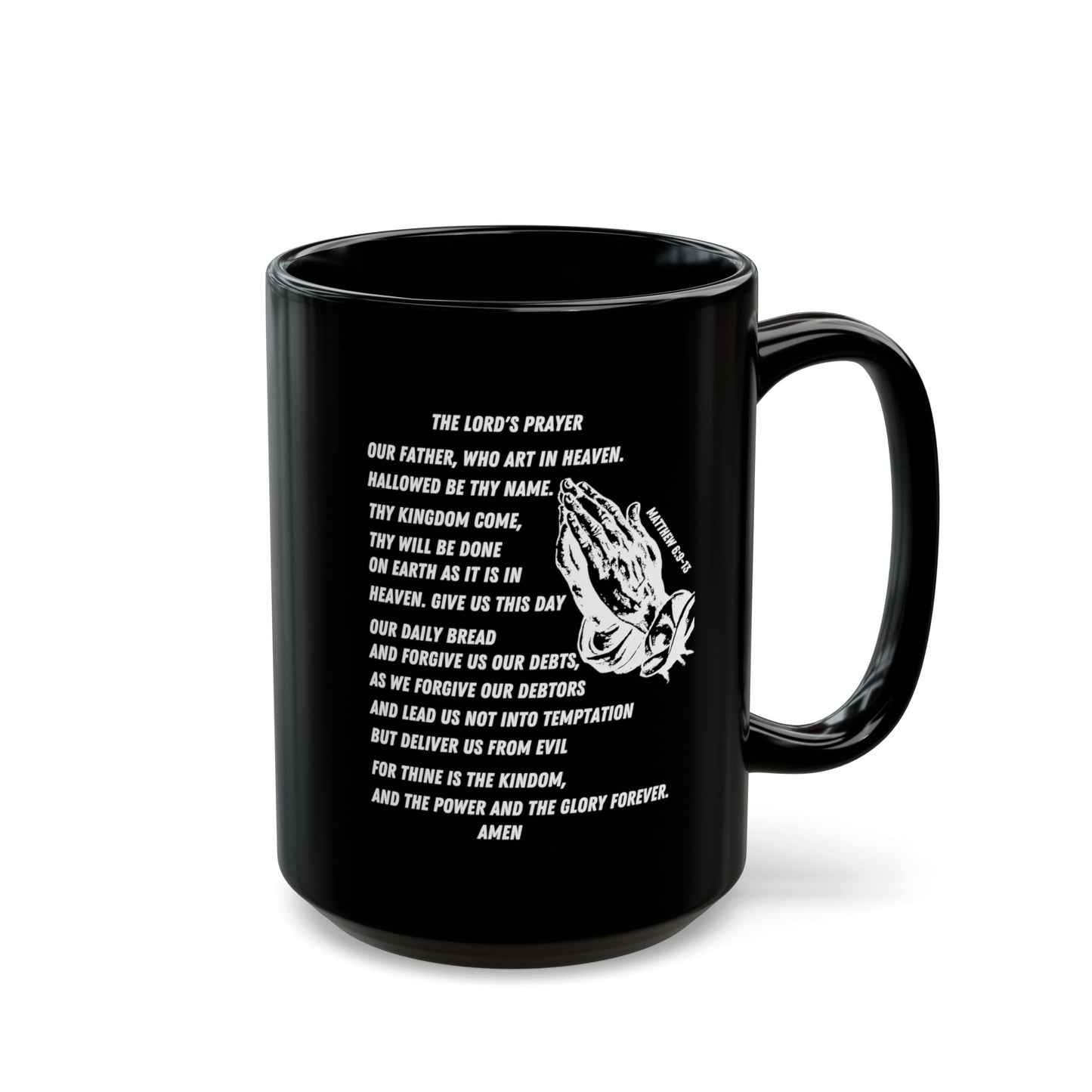 The Lord’s Prayer Black Coffee Mug (11oz/15oz)