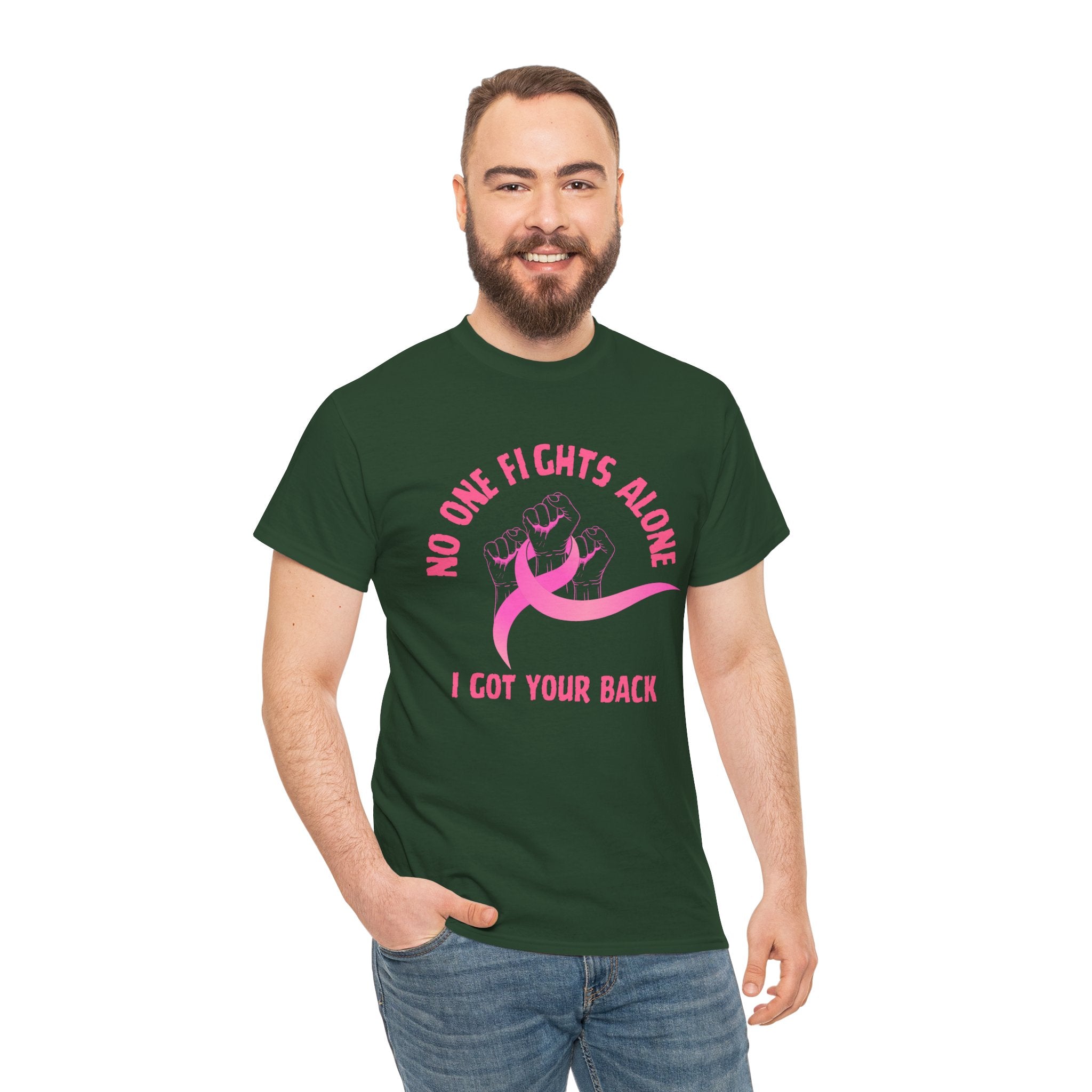 No One Fights Alone - I Got Your Back Pink Ribbon T-Shirt