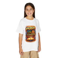 "Push: Pray Until Something Happens" Youth T-shirt - Bible