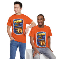 "PUSH Pray Until Something Happens" Tee - Hands 1