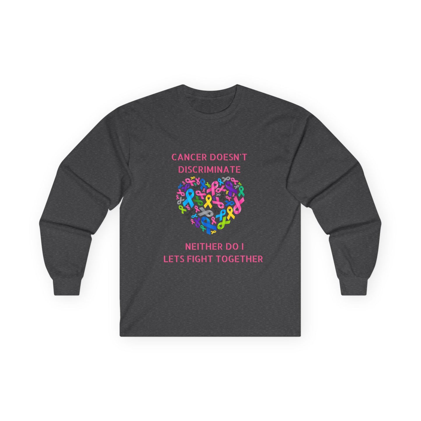 Cancer Awareness Long Sleeve Tee — "Cancer Doesn't Discriminate" Heart Ribbon