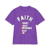 Faith T-Shirt - "Forget About Impossible, Trust Him" - 7X only