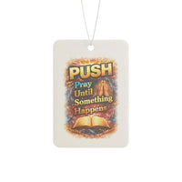 “Push: Pray Until Something Happens” Inspirational Scented Tag - Bible