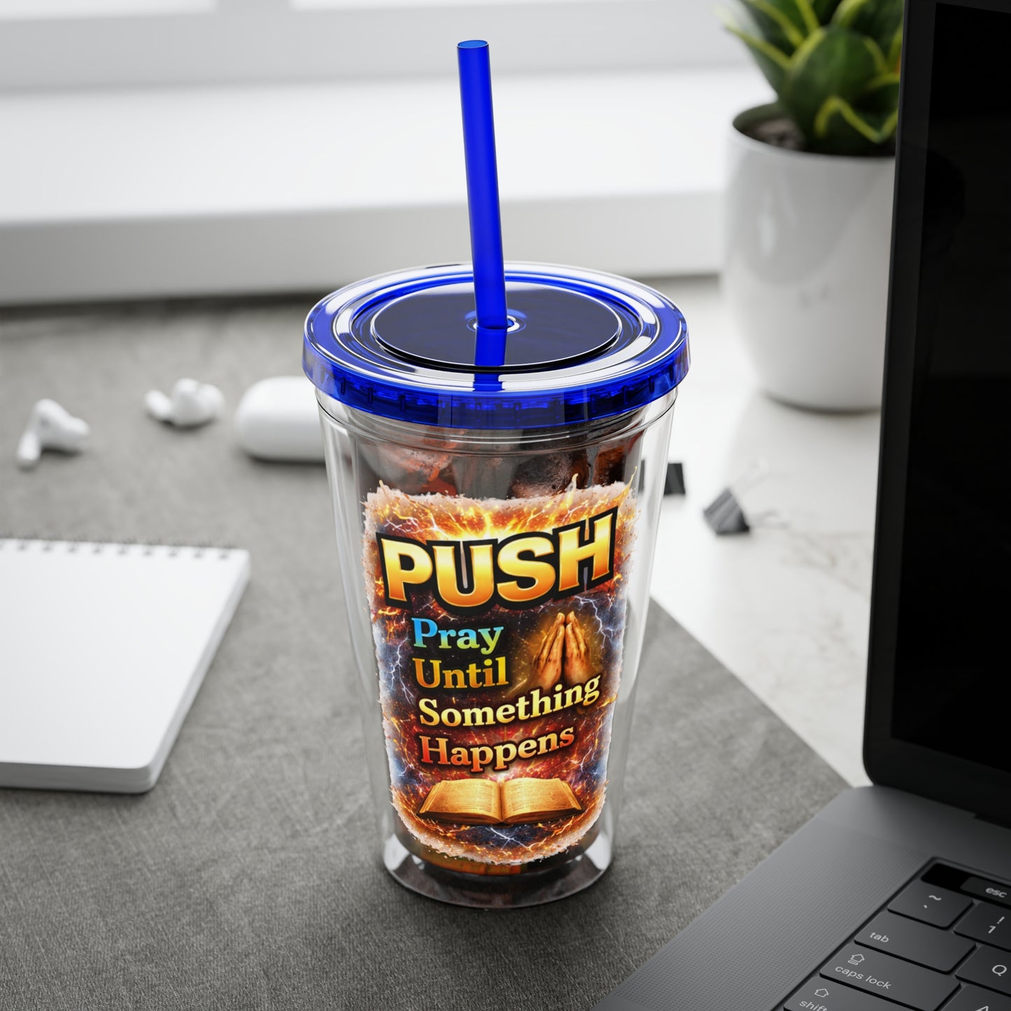 Push Pray Until Something Happens 16oz Tumbler — Bible