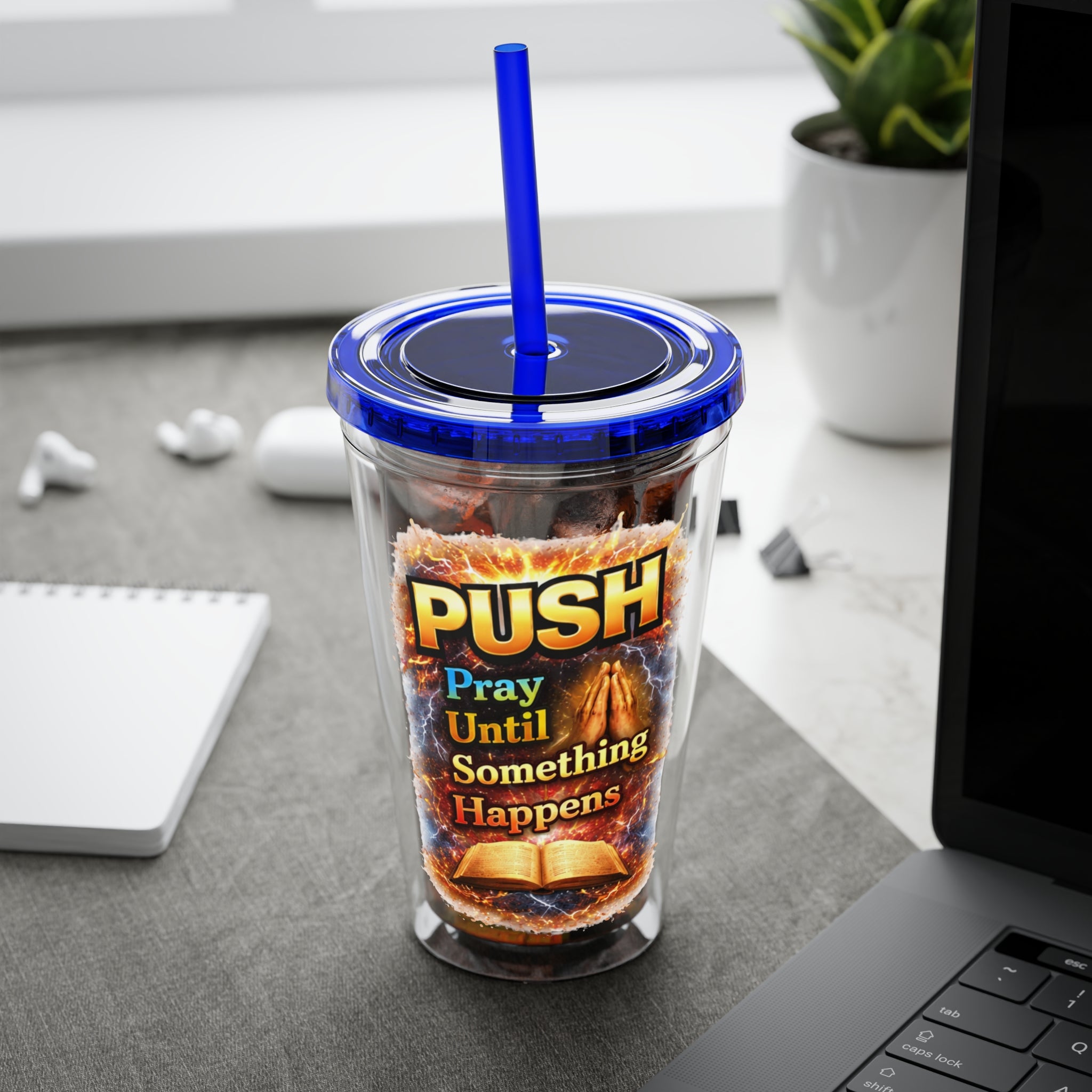 Push Pray Until Something Happens 16oz Tumbler — Bible