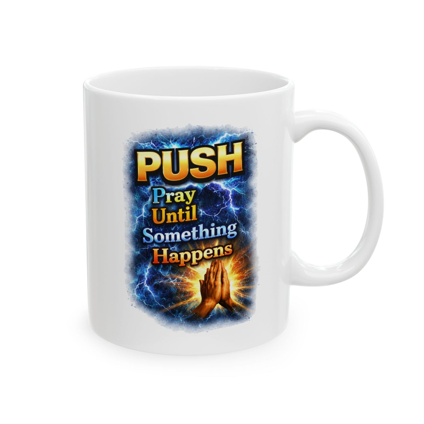 Push White Coffee Mug - Hands (11oz/15oz)