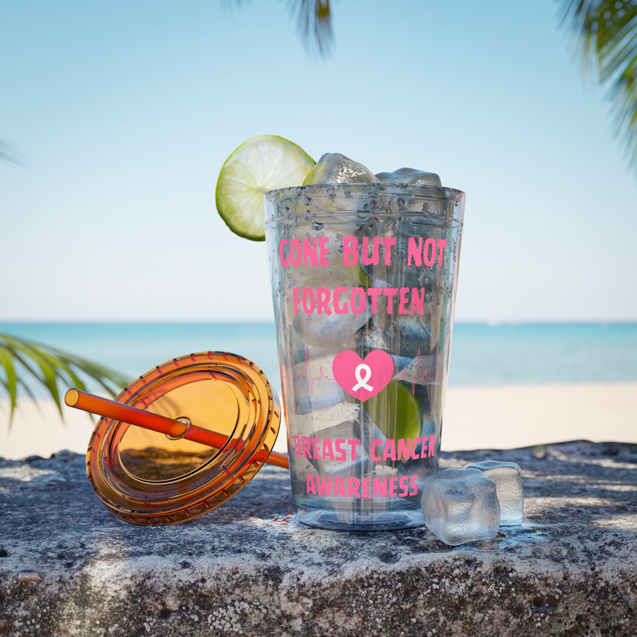 "Gone But Not Forgotten" 16oz Tumbler with Straw Cup