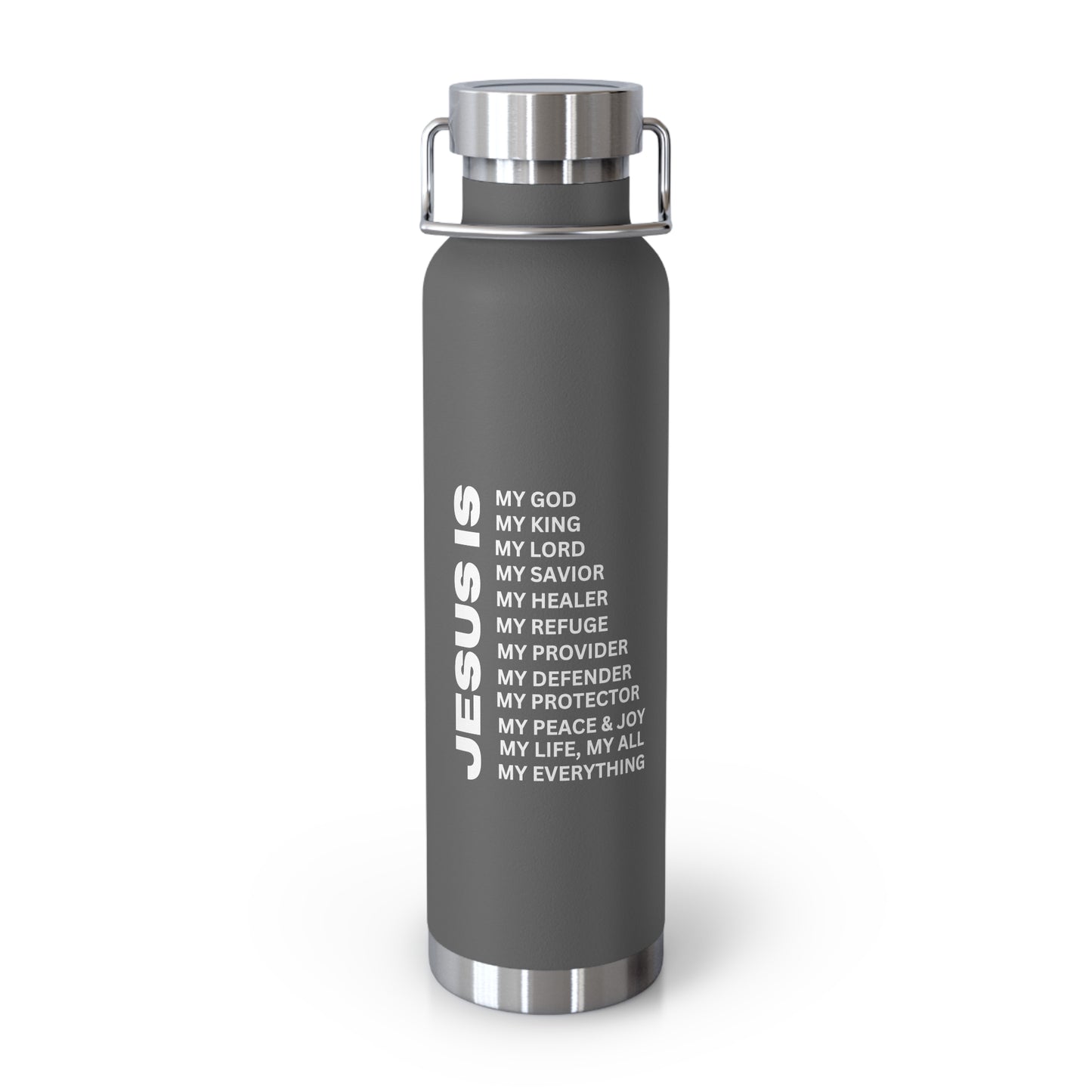 Christian JESUS IS 22oz Insulated Water Bottle - White