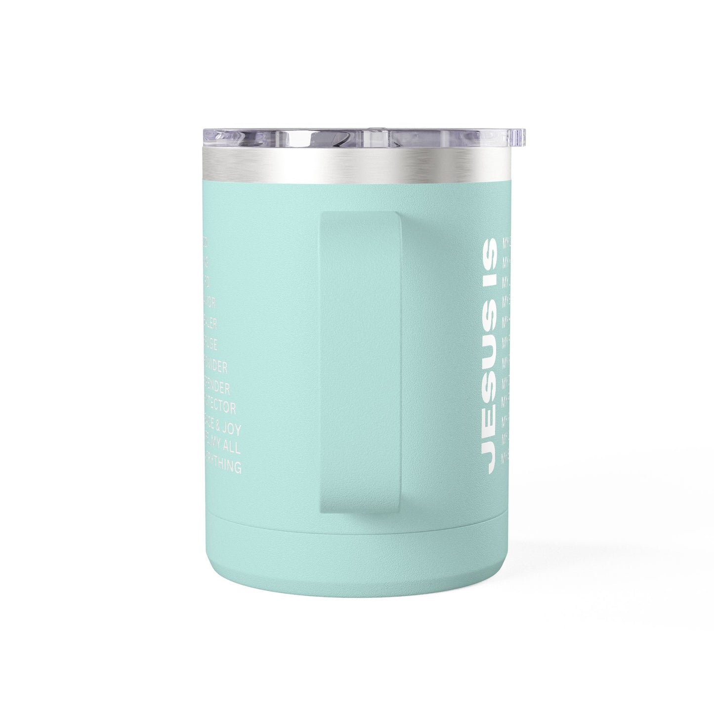 Christian Jesus Is 15oz Tumbler - White
