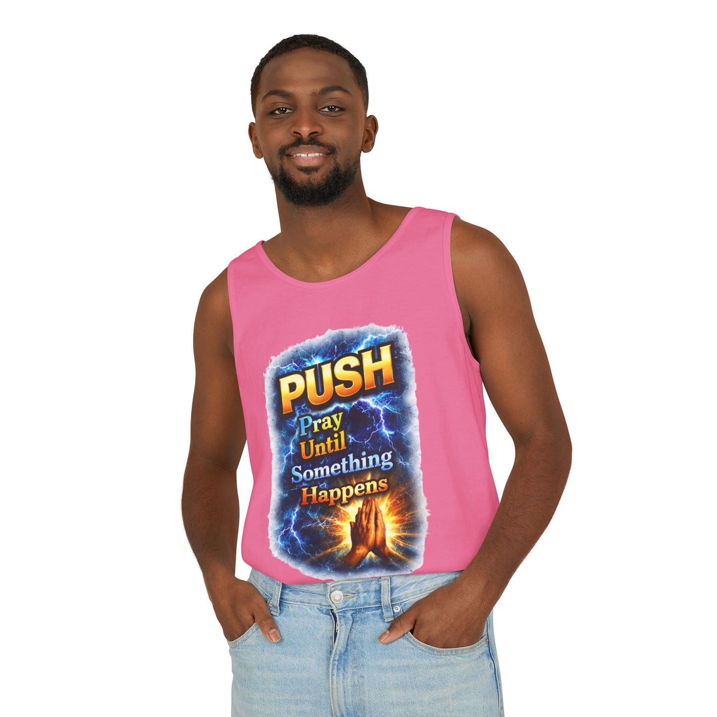 Push: Pray Until Something Happens Tank - Hands
