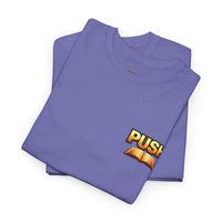 PUSH: Pray Until Something Happens Front/Back Tee - Bible