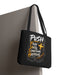 Push Pray Until Something Happens Black Tote Bag