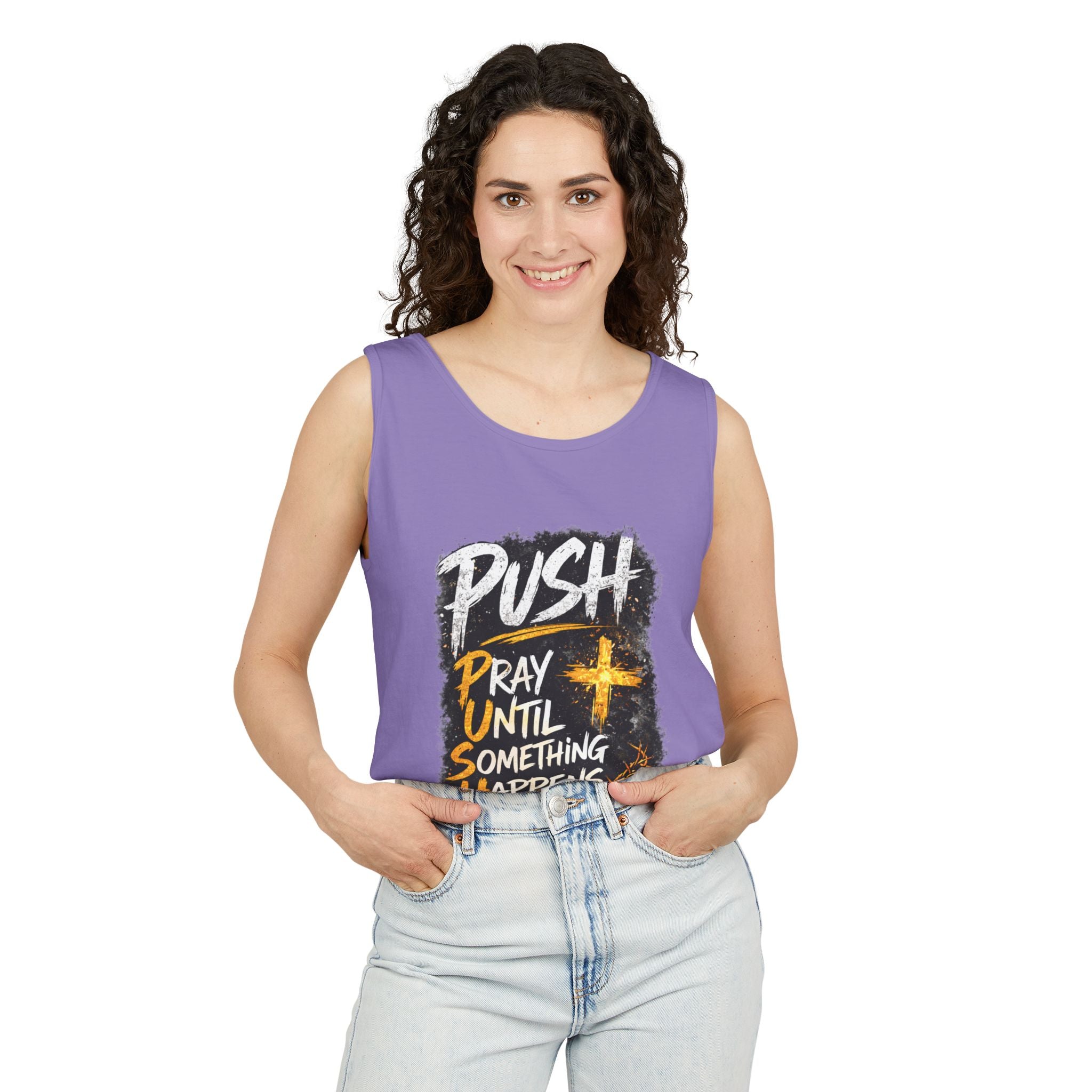 Push: Pray Until Something Happens Tank