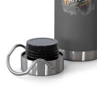 “Push: Pray Until Something Happens” 22oz Insulated Water Bottle