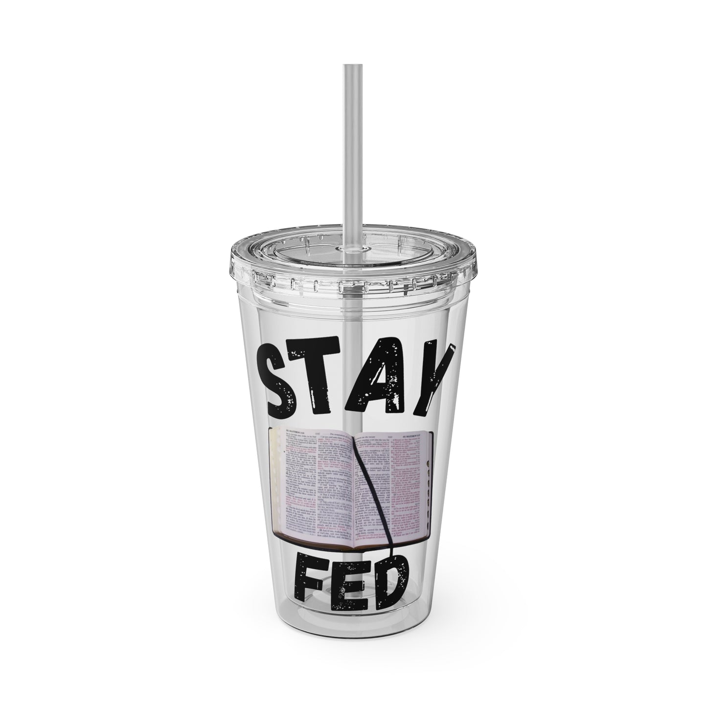 Stay Fed 16oz Tumbler with Straw
