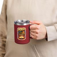 "Push: Pray Until Something Happens" 15oz Tumbler - Bible