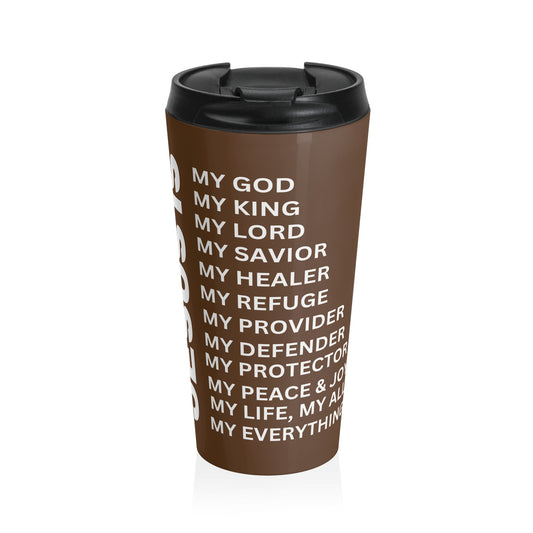 Christian JESUS IS Brown Stainless Steel Travel Mug - White