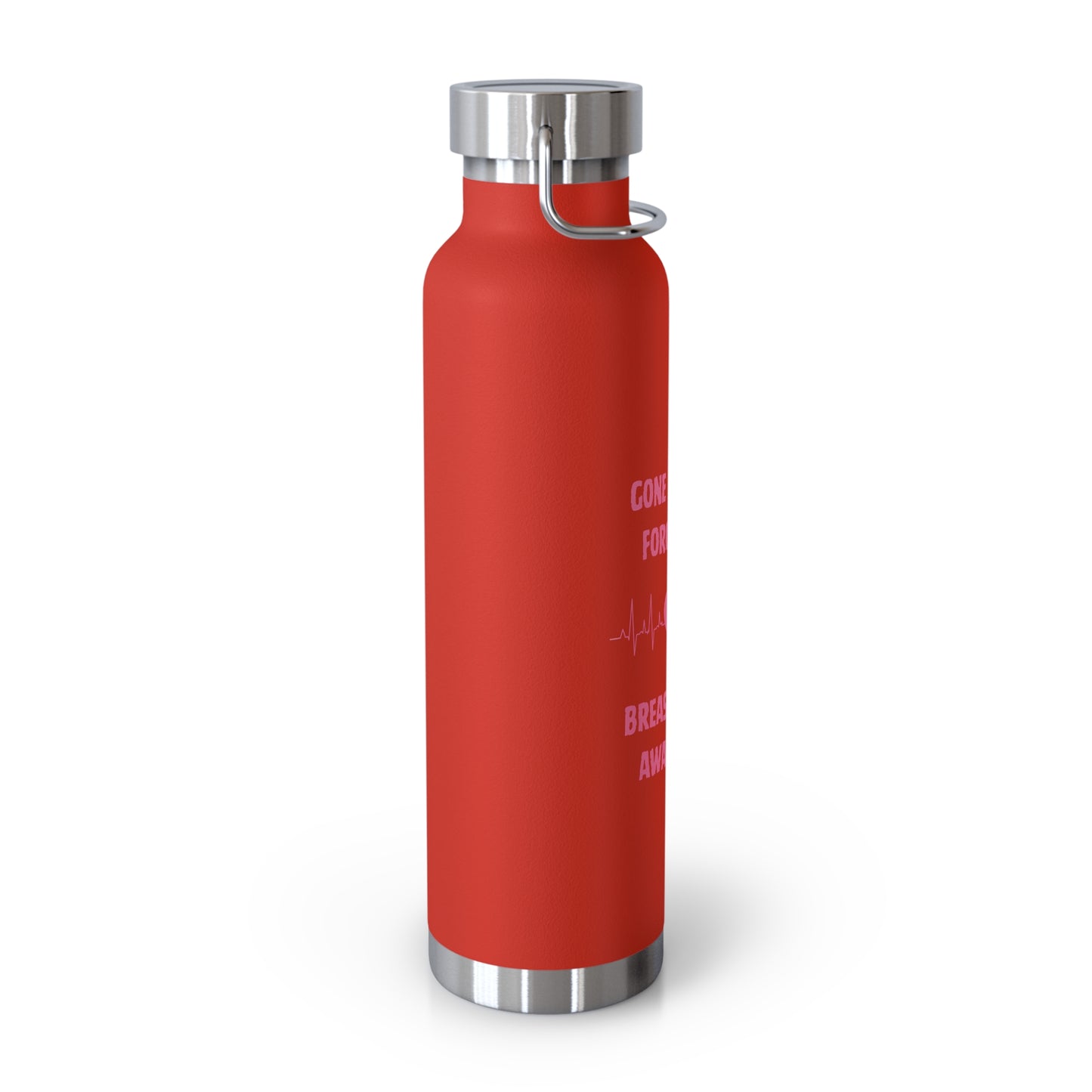 Gone But Not Forgotten 22oz Insulated Water Bottle
