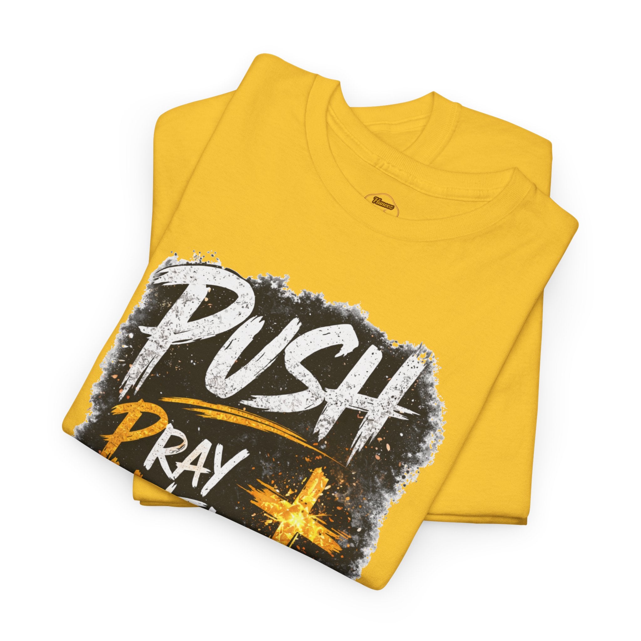 PUSH Pray Until Something Happens Christian T-Shirt  - 2