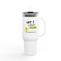 Let Your Light Shine 40oz Insulated Travel Mug — Matthew 5:16