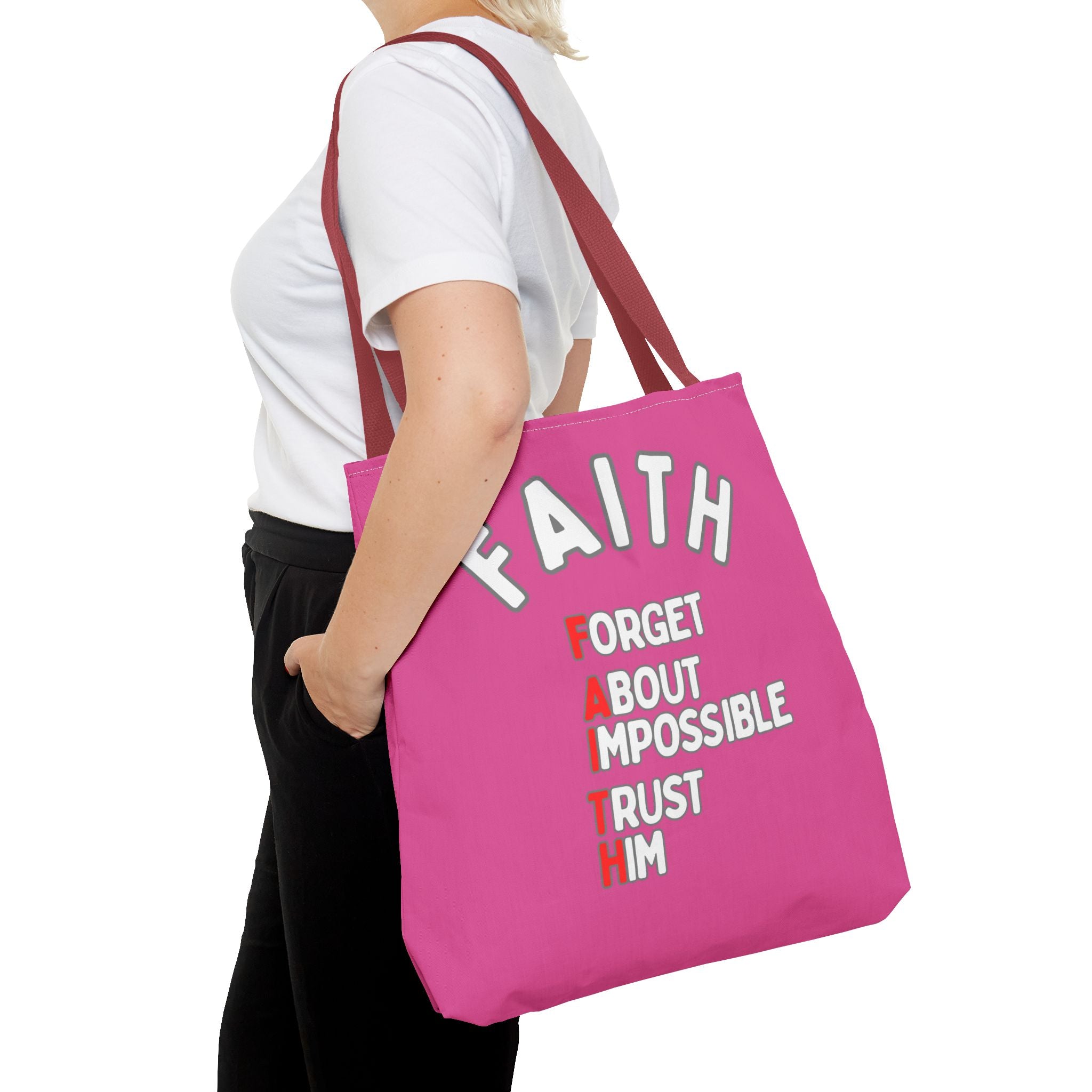 FAITH: Forget About Impossible, Trust Him Tote - Pink