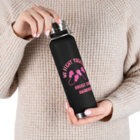 We Fight Together 22oz Insulated Water Bottle