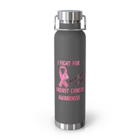 I Fight for My Mother In-Law  22oz Insulated Water Bottle