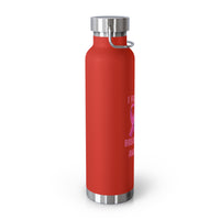 I Fight For My Wife 22oz Insulated Water Bottle