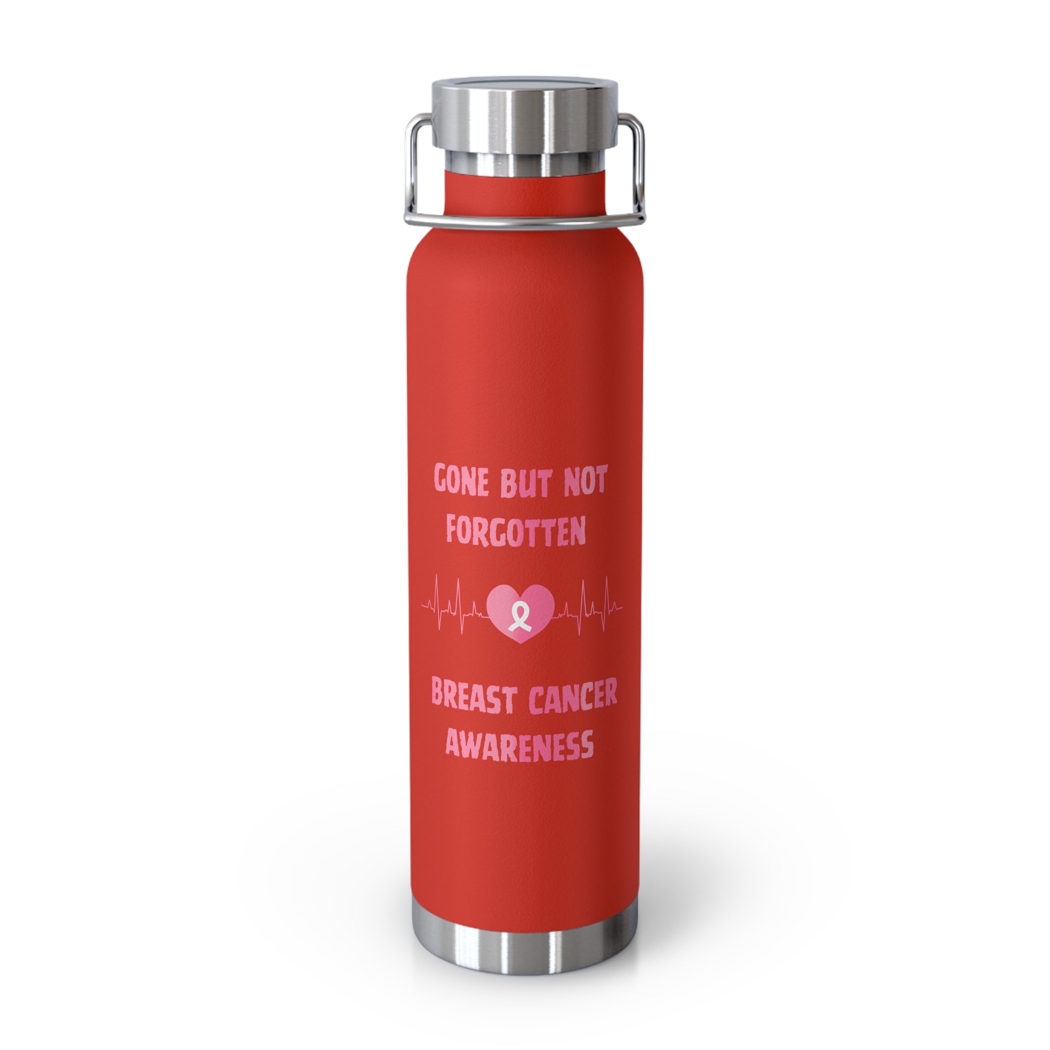 Gone But Not Forgotten 22oz Insulated Water Bottle