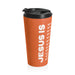 Christian JESUS IS Orange Stainless Steel Travel Mug - White