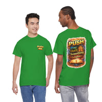 PUSH: Pray Until Something Happens Front/Back Tee - Bible