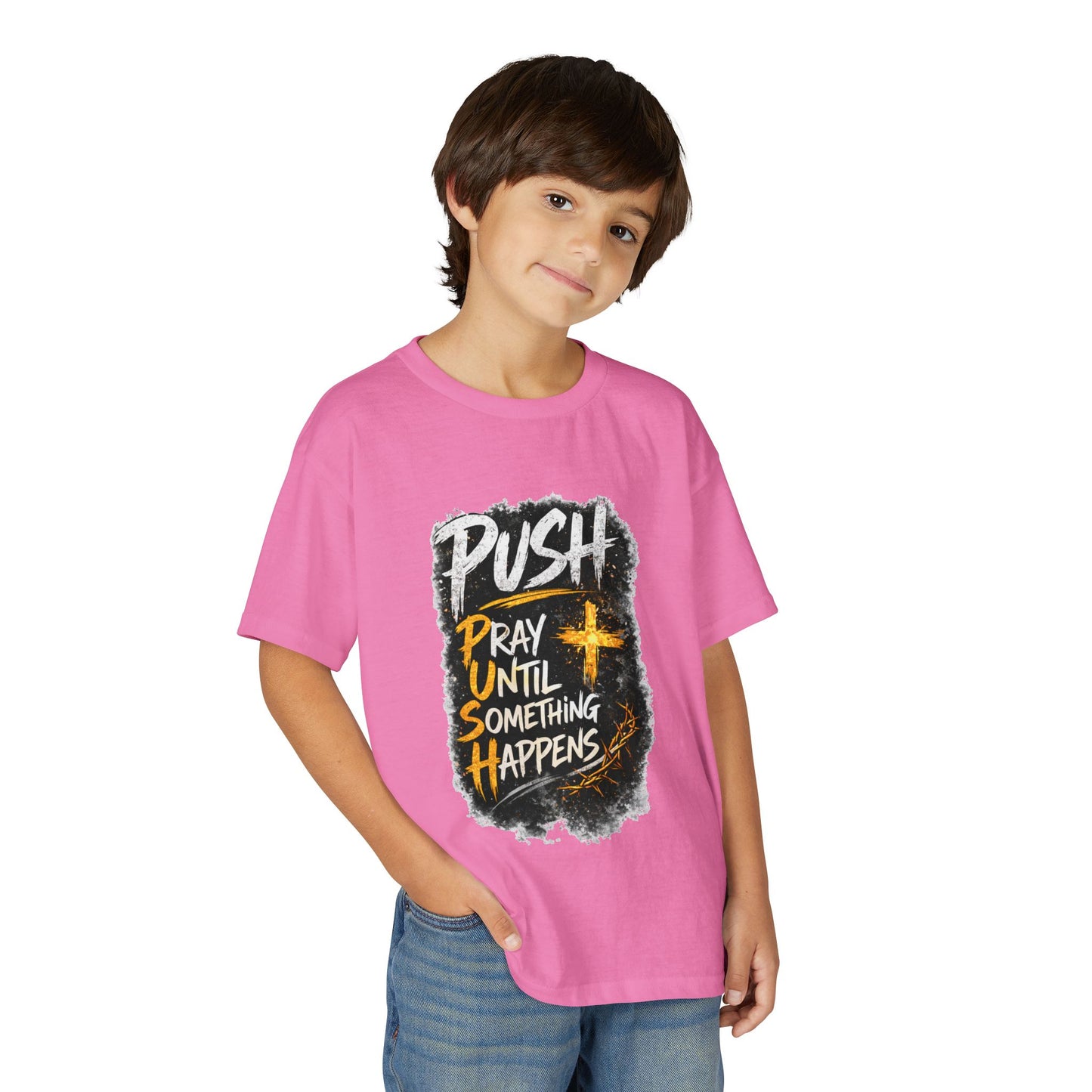 "Push: Pray Until Something Happens" Youth T-shirt