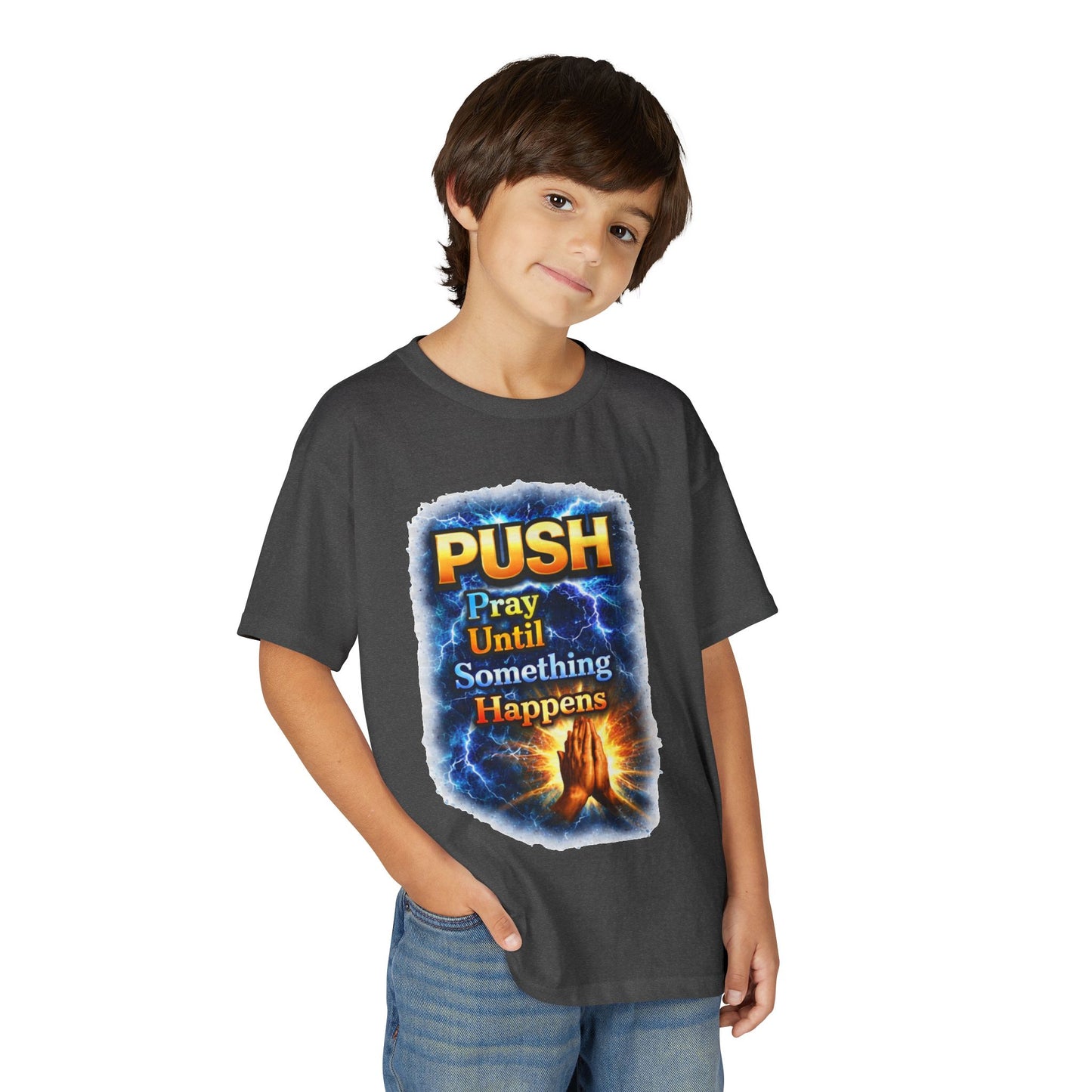 "Push: Pray Until Something Happens" Youth T-shirt - Hands