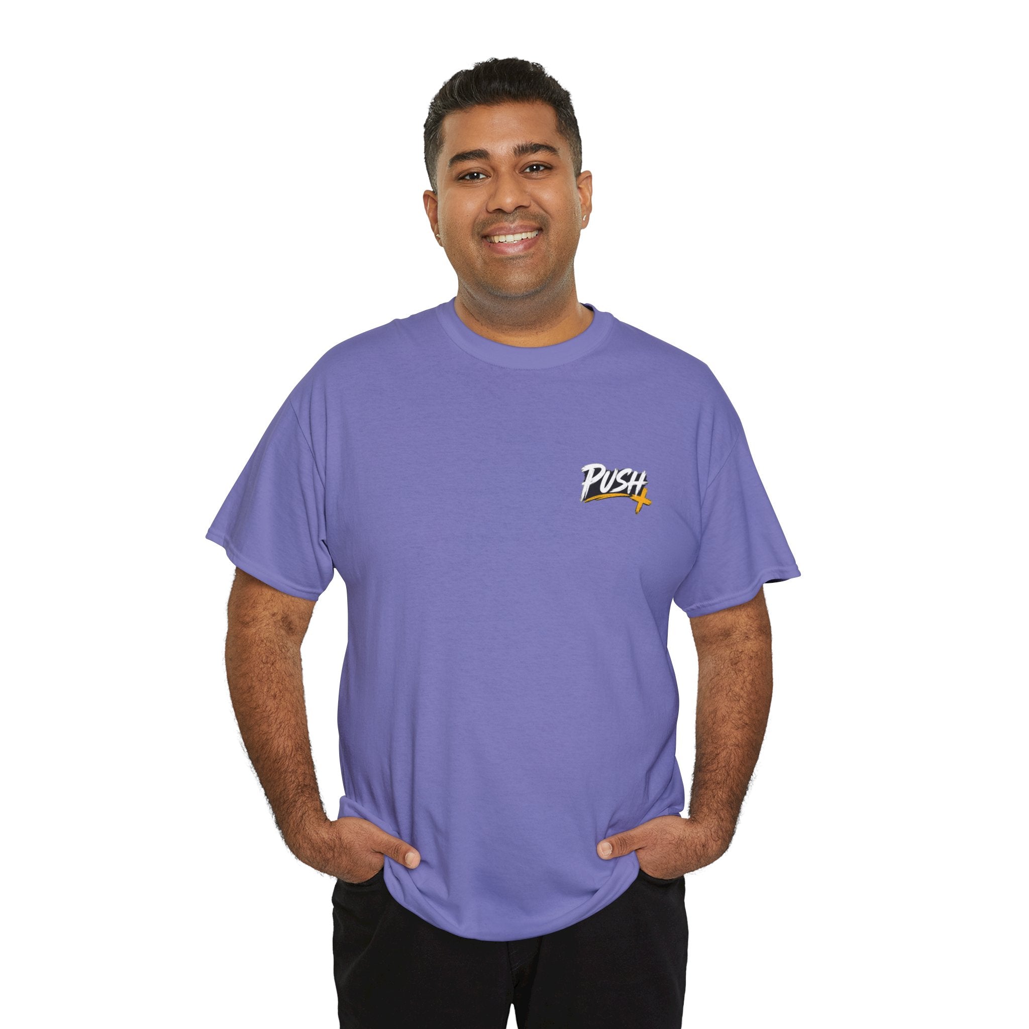 Push Pray Until Something Happens Front/Back Tee