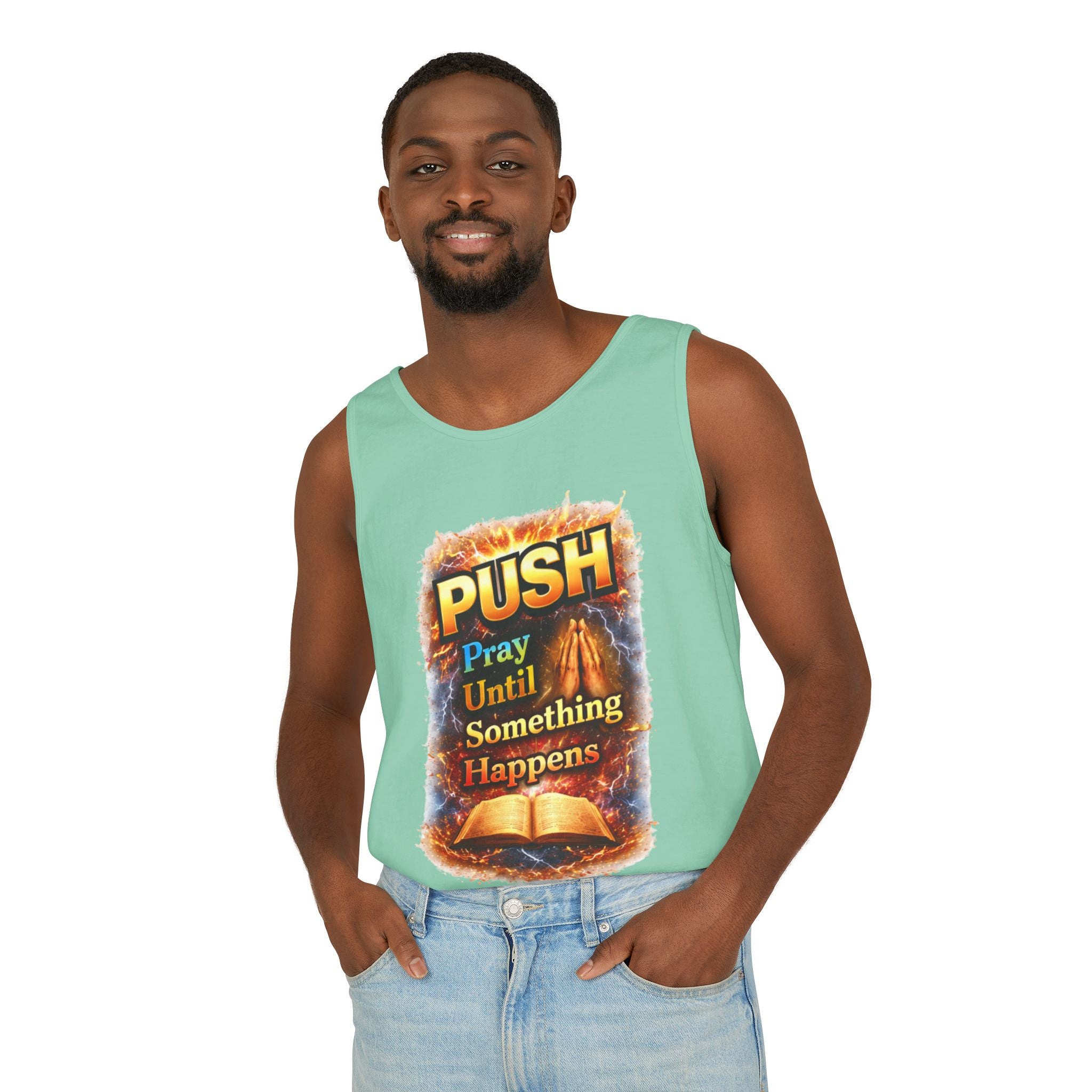 Push: Pray Until Something Happens Tank - Bible