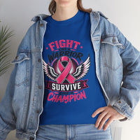 Fight Like a Warrior, Survive Like a Champion Breast Cancer Awareness T-Shirt